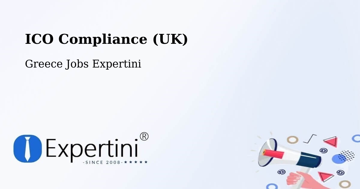 UK Data Protection & ICO Compliance – Thásos - Greece Jobs Expertini
