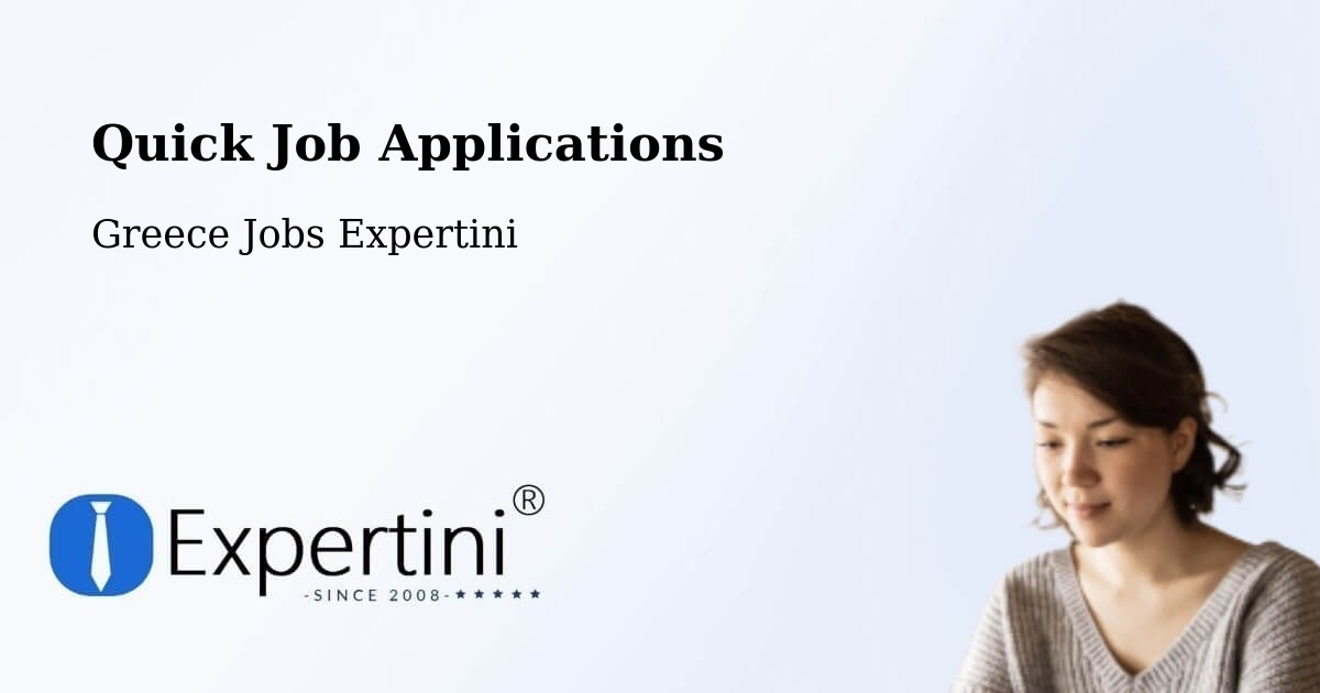 Quick Apply Feature – Thásos - Greece Jobs Expertini